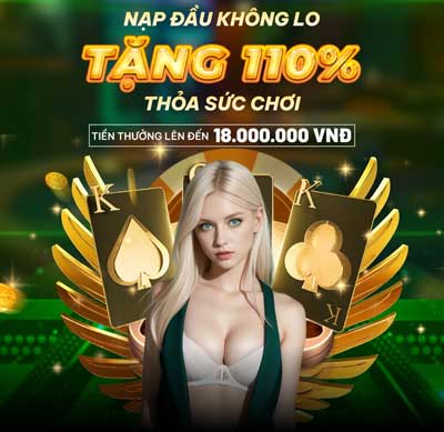 Khuyến mãi thưởng nạp đầu tặng 110% lên tới 18.000.000 VND tại KONG88